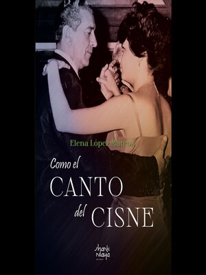 cover image of Como el canto del cisne